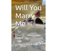 Will You Marry Me