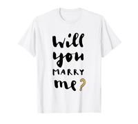 Will You Marry Me Demande en mariage Idée romantique T-Shirt