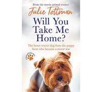 Will You Take Me Home : Le brave chien de sauvetage de l'élevage de chiots qui est devenu un mo