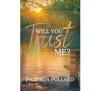 Will You Trust Me?