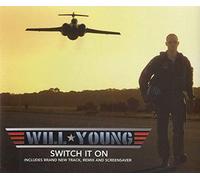 WILL YOUNG - Switch It on 2