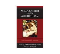 Willa Cather And Aestheticism