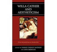 Willa Cather And Aestheticism