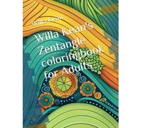 Willa Kean's Zentangle coloringbook for Adults