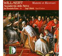 Willaert Edition, vol. II. Accademia Della Selva.
