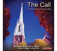 Willamette Master Chorus - The Call: A Concert for Veterans Day [Import]