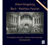 WILLEM C... MENGEL - BACH MATTHAUS PASSION BWV 244 PALM SUNDAY 1939 - F4z
