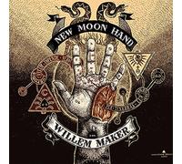 Willem Maker – New Moon Hand – Import (Sony Music)