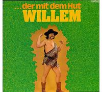 Willem - Willem / …der mit dem Hut / 1979 / Bildhülle / Intercord INT 160.097 / Deutsche Pressung / 12 Zoll Vinyl Langspiel Schallplatte LP /