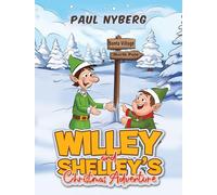 Willey and Shelley’s Christmas Adventure