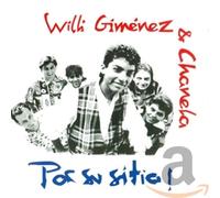 Willi Gimenez & Chanela - Por Su Sitio