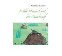Willi Hummel Und Der Maulwurf