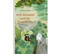 Willi Hummel Und Der Plastikmüll