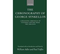 William Adler The Chronography of George Synkellos (Relié)