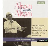 WILLIAM ALWYN:OVERTURE,DERBY DAY, SYMPHONIC PRELUDE, THE MAGID ISLAND, FOUR ELIZABETHAN DANCES, SINFONIETTA FOR STRINGS, FESTIVAL MARCH -RARE ORIGINAL 1992 EDITION
