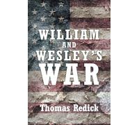 William and Wesley's War