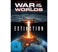 William Baldwin;Michael Paré;Jessy Holtermann;Kate - War of the Worlds: Extinction [Ungekürzte Fassung]