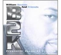 William Becton & Friends - B2k-Prophetic Songs of Promise
