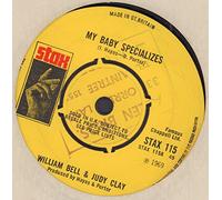 WILLIAM BELL & JUDY CLAY - My Baby Specializes