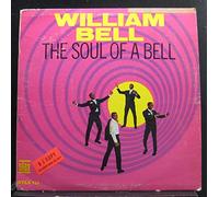WILLIAM BELL - the soul of a bell LP