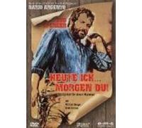 William Berger - Heute ich... morgen du! Bud Spencer
