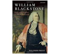 William Blackstone: Law And Letters In The Eighteenth Century