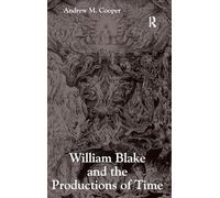 William Blake and the Productions of Time