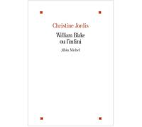 William Blake ou l'infini