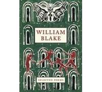William Blake : Poèmes choisis