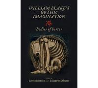 William Blake's Gothic Imagination