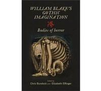 William Blakes Gothic Imagination Inconnu (Auteur)