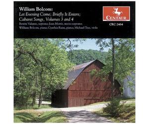 William Bolcom - Let Evening Come 3 & 4 [Compact Discs]