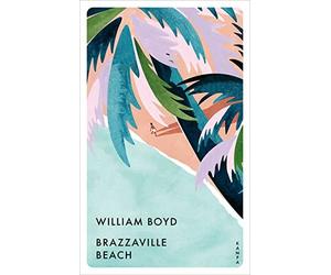 William Boyd Gertraude Krueger Brazzaville Beach (Poche)