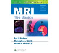 William Bradley Ray Hashman Hashemi Christopher J. Lisan MRI: The Basics (Poche)