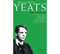 William Butler Y Die Gedichte: Neu übersetzt von Marcel Beyer, Mirko Bo (Relié)