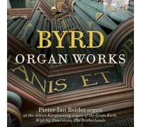 Pieter-Jan Belder – Byrd : Œuvres pour orgue – CD