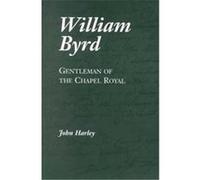 William Byrd John Harley (Auteur)