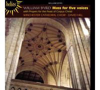 William Byrd : Messe pour 5 Voix