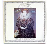 William Byrd: My Ladye Nevells Booke