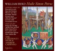 Byrd : Hodie Simon Petrus, Vol. 10. Carwood