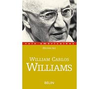 William Carlos Williams. Un plan d'action
