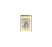 William Caxton And English Literary Culture