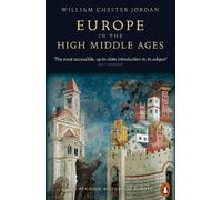 William Chester Jordan Europe in the High Middle Ages (Poche)