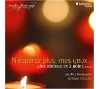 William Christi N'espérez Plus, Mes Yeux... Airs Sérieux Et À Boire - Volum (CD)