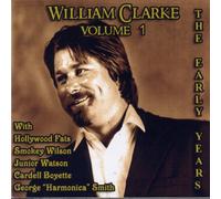 William Clarke - The Early Years Vol. 1 [Import]