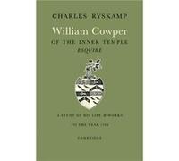 William Cowper of the Inner Temple Esq. - Charles Ryskamp - Cambridge University Press - Livre en Anglais - Paperback Charles RyskampCharles Ryskamp (Auteur)