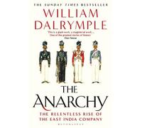 William Dalrymple The Anarchy (Poche)