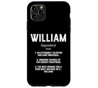 William Definition Funny Talented Great Bill Cosplay William Coque pour iPhone 11 Pro Max