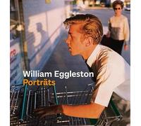 William Eggleston: Porträts