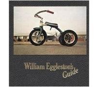 William Eggleston – William Eggleston's Guide – Relié – Anglais